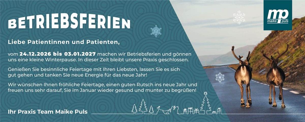 Hinweis auf die Betriebsferien der Praxis vom 24. Dezember 2026 bis 3. Januar 2027